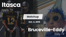 Matchup: Itasca vs. Bruceville-Eddy  2019
