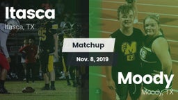 Matchup: Itasca vs. Moody  2019