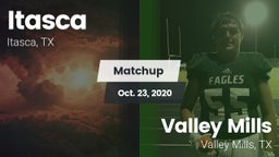 Matchup: Itasca vs. Valley Mills  2020
