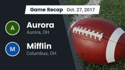 Recap: Aurora  vs. Mifflin  2017