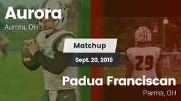 Matchup: Aurora vs. Padua Franciscan  2019