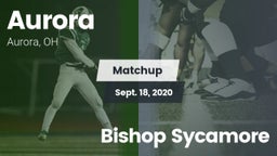 Matchup: Aurora vs. Bishop Sycamore 2020