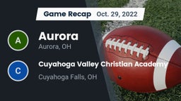 Recap: Aurora  vs. Cuyahoga Valley Christian Academy  2022