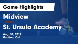 Midview  vs St. Ursula Academy  Game Highlights - Aug. 31, 2019