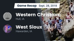Recap: Western Christian  vs. West Sioux  2018