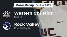 Recap: Western Christian  vs. Rock Valley  2019
