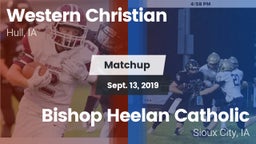 Matchup: Western Christian vs. Bishop Heelan Catholic  2019
