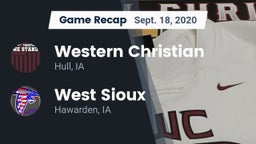 Recap: Western Christian  vs. West Sioux  2020