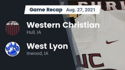 Recap: Western Christian  vs. West Lyon  2021