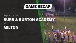 Recap: Burr & Burton Academy  vs. Milton  2015