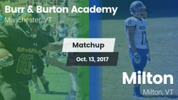 Matchup: Burr & Burton vs. Milton  2017
