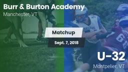 Matchup: Burr & Burton vs. U-32  2018