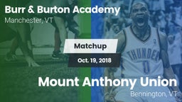 Matchup: Burr & Burton vs. Mount Anthony Union  2018