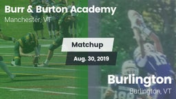 Matchup: Burr & Burton vs. Burlington  2019