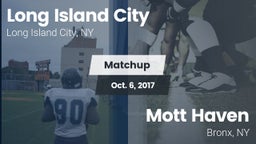 Matchup: Long Island City vs. Mott Haven  2017