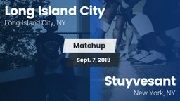 Matchup: Long Island City vs. Stuyvesant  2019