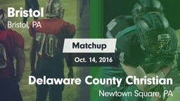Matchup: Bristol vs. Delaware County Christian  2016