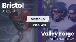 Matchup: Bristol vs. Valley Forge  2018