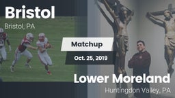 Matchup: Bristol vs. Lower Moreland  2019