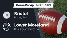 Recap: Bristol  vs. Lower Moreland  2023