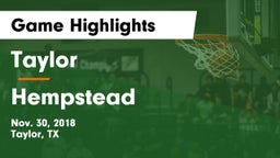 Taylor  vs Hempstead  Game Highlights - Nov. 30, 2018