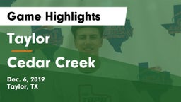 Taylor  vs Cedar Creek  Game Highlights - Dec. 6, 2019