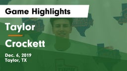 Taylor  vs Crockett  Game Highlights - Dec. 6, 2019