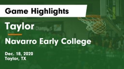 Taylor  vs Navarro Early College  Game Highlights - Dec. 18, 2020