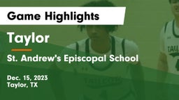 Taylor  vs St. Andrew's Episcopal School Game Highlights - Dec. 15, 2023