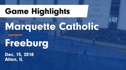 Marquette Catholic  vs Freeburg  Game Highlights - Dec. 15, 2018