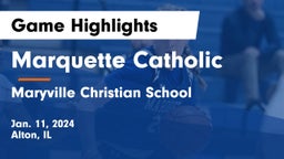 Marquette Catholic  vs Maryville Christian School Game Highlights - Jan. 11, 2024