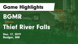 BGMR vs Thief River Falls  Game Highlights - Dec. 17, 2019