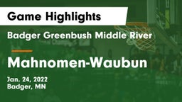 Badger Greenbush Middle River vs Mahnomen-Waubun  Game Highlights - Jan. 24, 2022