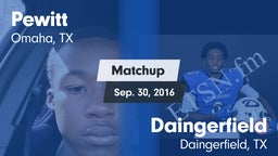 Matchup: Pewitt vs. Daingerfield  2016