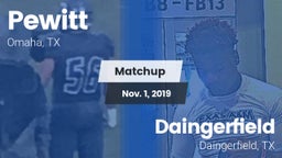 Matchup: Pewitt vs. Daingerfield  2019