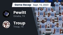 Recap: Pewitt  vs. Troup  2023