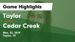 Taylor  vs Cedar Creek Game Highlights - Nov. 23, 2019
