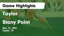 Taylor  vs Stony Point  Game Highlights - Dec. 27, 2021