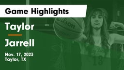 Taylor  vs Jarrell  Game Highlights - Nov. 17, 2023