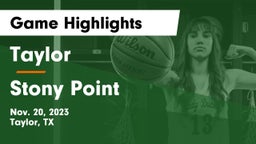 Taylor  vs Stony Point  Game Highlights - Nov. 20, 2023