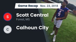 Recap: Scott Central  vs. Calhoun City 2018
