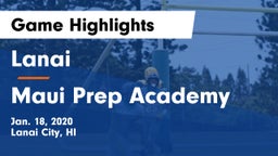 Lanai  vs Maui Prep Academy Game Highlights - Jan. 18, 2020