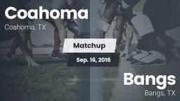Matchup: Coahoma vs. Bangs  2016