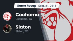 Recap: Coahoma  vs. Slaton  2018