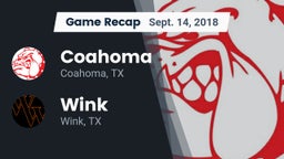 Recap: Coahoma  vs. Wink  2018