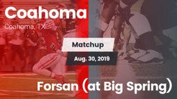 Matchup: Coahoma vs. Forsan (at Big Spring) 2019
