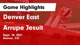 Denver East  vs Arrupe Jesuit  Game Highlights - Sept. 18, 2021