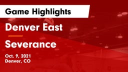 Denver East  vs Severance  Game Highlights - Oct. 9, 2021