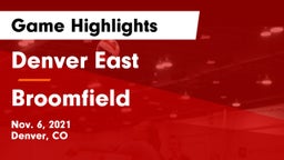 Denver East  vs Broomfield  Game Highlights - Nov. 6, 2021
