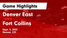 Denver East  vs Fort Collins Game Highlights - Sept. 3, 2022